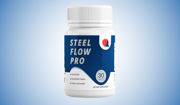 Steel Flow Pro Reviews – Is It Worth Buying? Experts Advice
