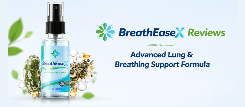 BreathEaseX Reviews – Respiratory Support or Just Hype?