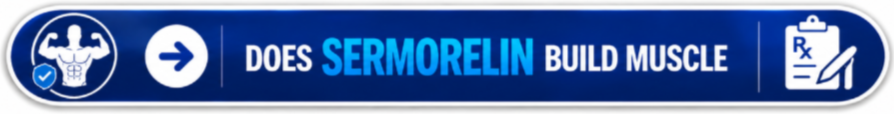 Does Sermorelin Build Muscle Button