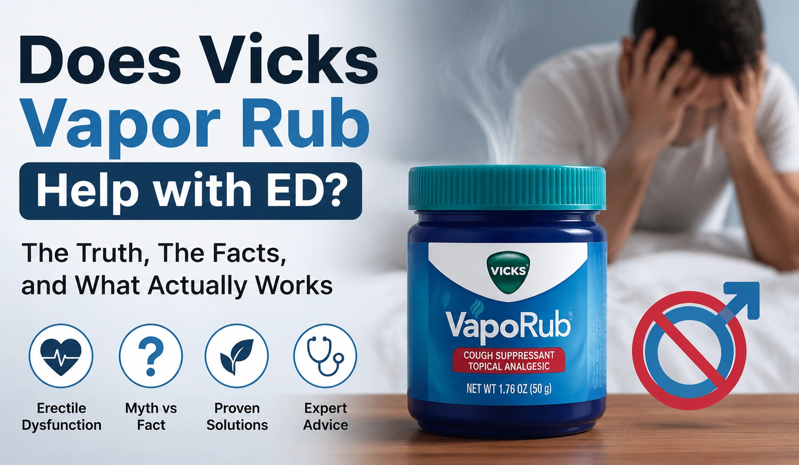 Does Vicks Vapor Rub Help with ED