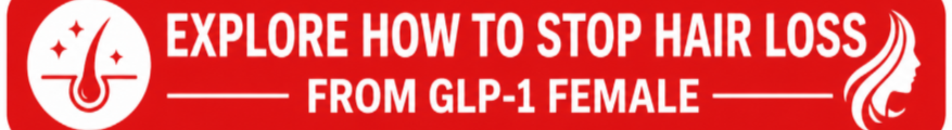 How to Stop Hair Loss From GLP-1 Female Button
