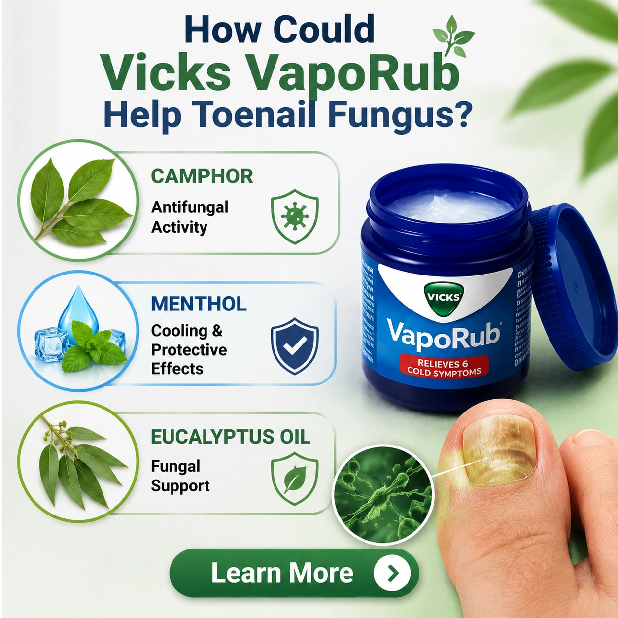 How Could Vicks VapoRub Help Toenail Fungus