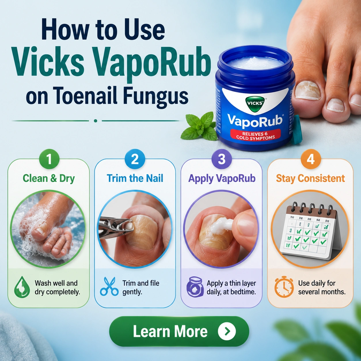 How to Use Vicks VapoRub on Toenail Fungus