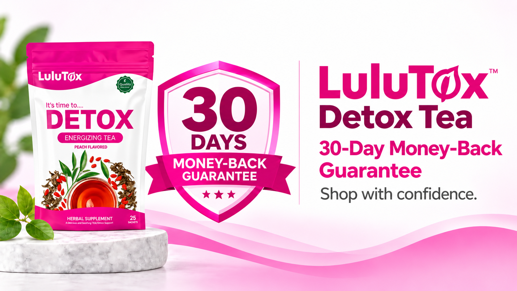Lulutox Detox Tea money back gurantee